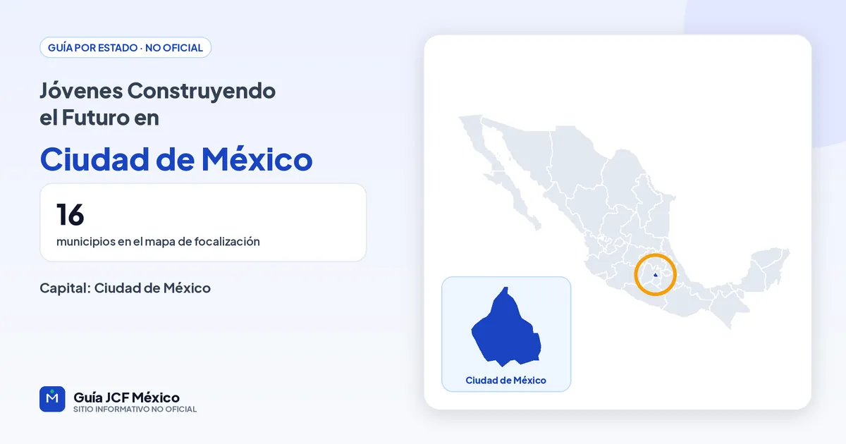 Mapa de Ciudad de México para consultar Jóvenes Construyendo el Futuro