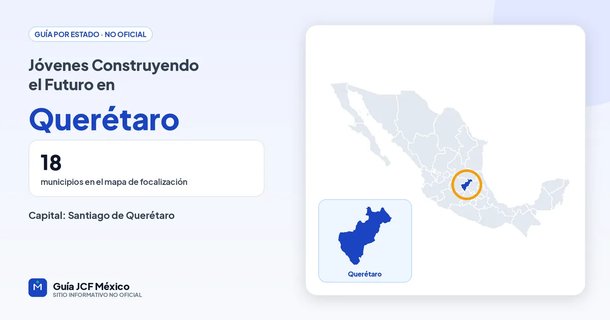 Mapa de Querétaro para consultar Jóvenes Construyendo el Futuro