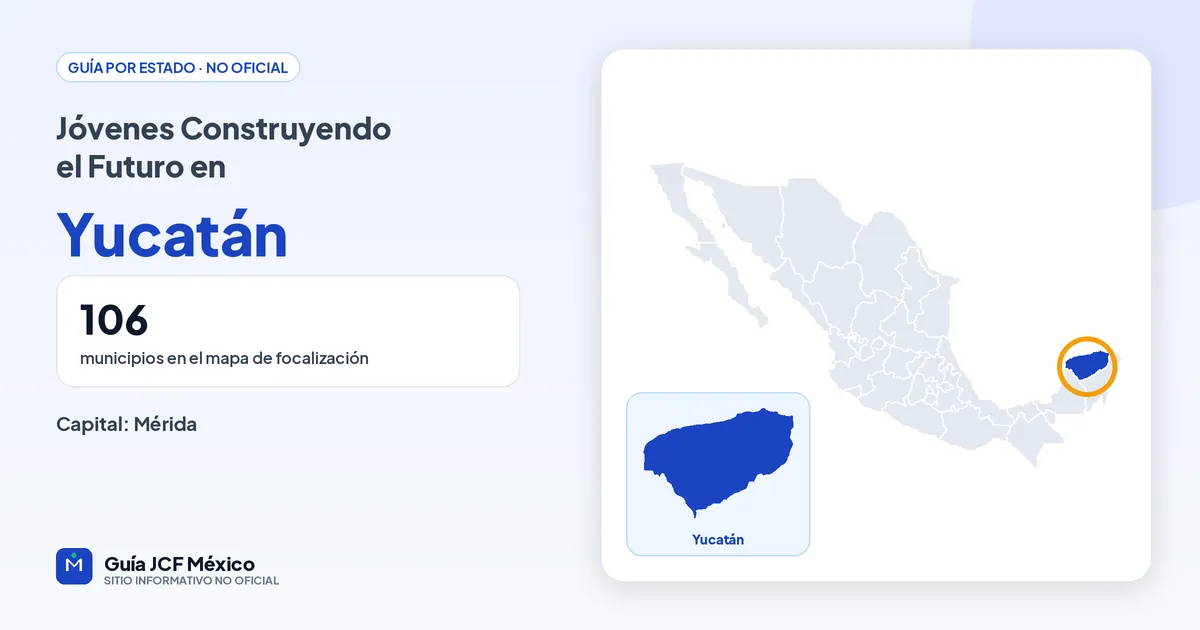 Mapa de Yucatán para consultar Jóvenes Construyendo el Futuro